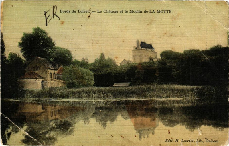 Carte postale ancienne Bords du Loiret - Le Chateau et le Moulin