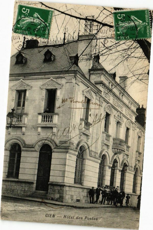 Carte postale ancienne Gien - Hotel des Postes à Gien