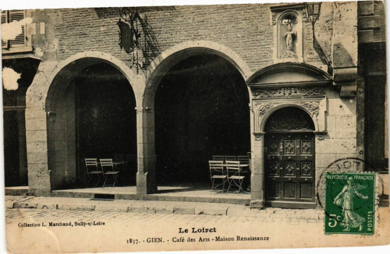 Carte postale ancienne Gien - Cafe des Arts à Gien