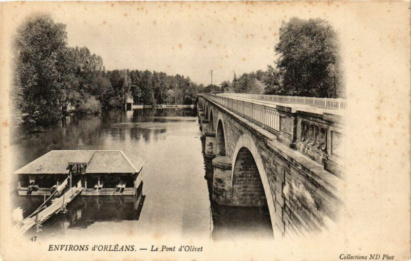 Carte postale ancienne Orleans - Le Pont d'Olivet à Orléans