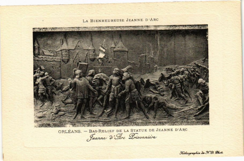 Carte postale ancienne Orleans - Bas Relief de la Statue de Jeanne d'Arc à Orléans