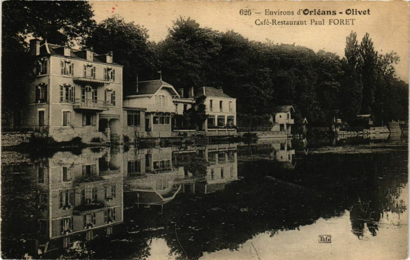 Carte postale ancienne Olivet - Restaurant Paul Foret à Olivet