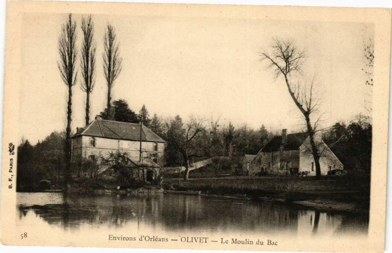 Carte postale ancienne Olivet - Le Moulin du Bac à Olivet