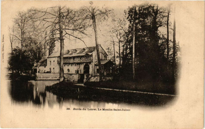 Carte postale ancienne Olivet - Bords du Loiret Moulin St-Julien à Olivet