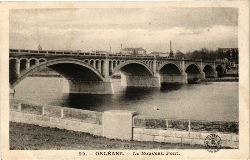 Carte postale ancienne Orleans - Le Nouveau Pont à Orléans