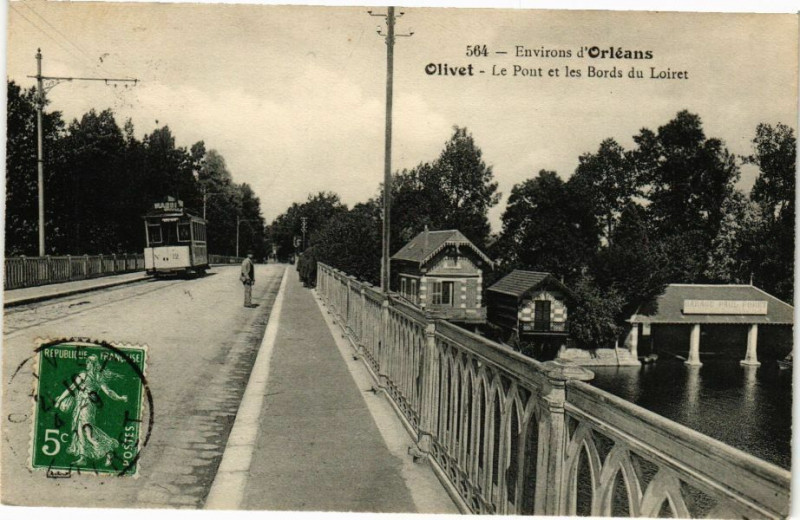 Carte postale ancienne Olivet - Le Pont et les Bords du Loiret à Olivet