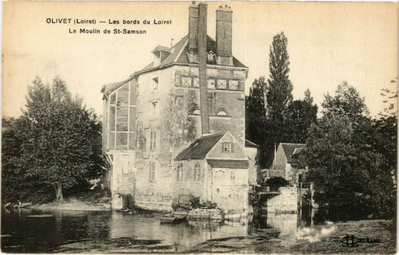 Carte postale ancienne Olivet - Le Moulin St-Samson à Olivet