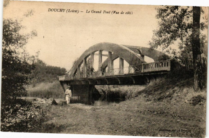 Carte postale ancienne Douchy-Le Grand Pont