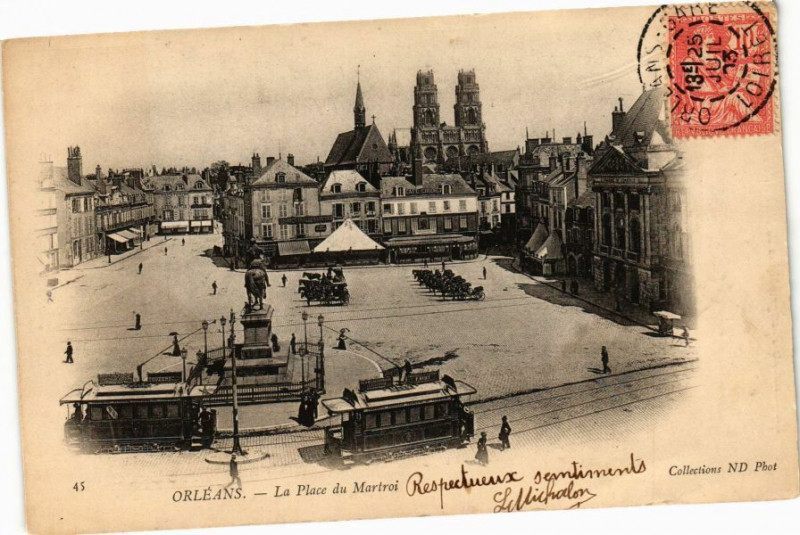 Carte postale ancienne Orleans - Place du Martroi à Orléans