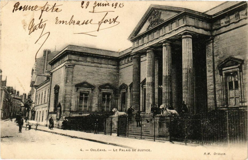 Carte postale ancienne Orleans - Palais de Justice à Orléans