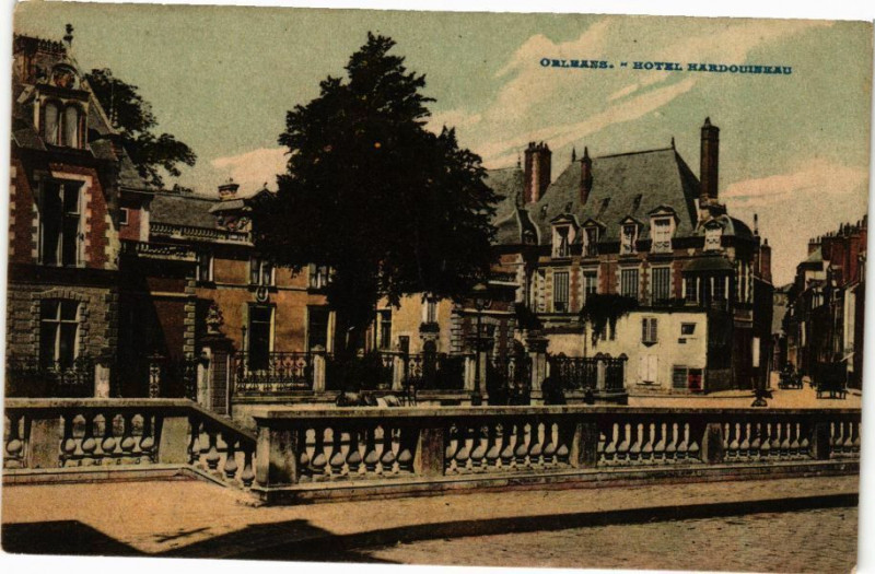 Carte postale ancienne Orleans - Hotel Hardonuineau à Orléans