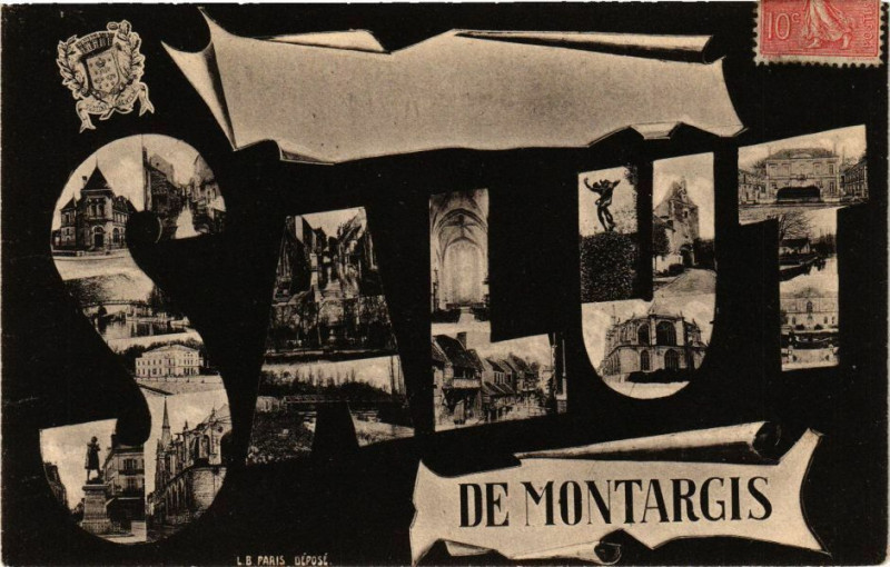 Carte postale ancienne Montargis - Salut de Montargis à Montargis