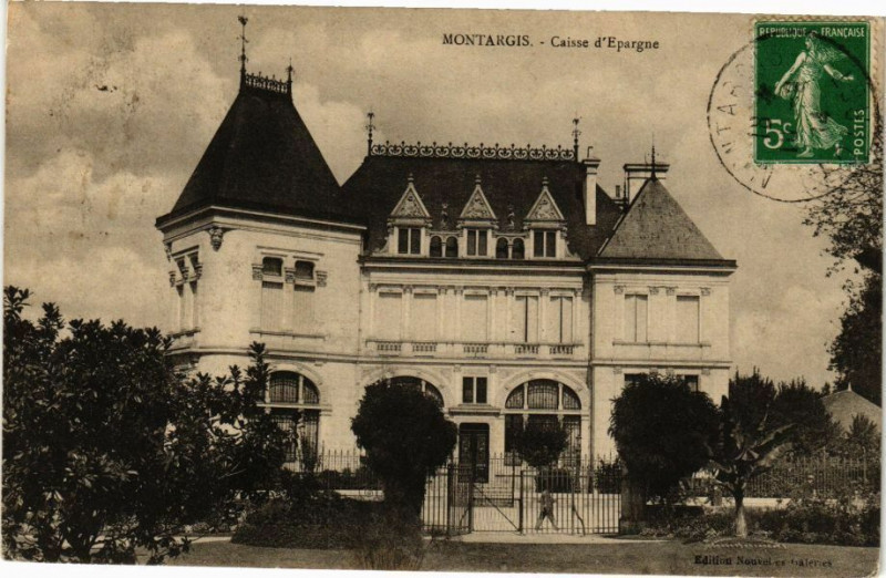 Carte postale ancienne Montargis - La Caisse d'Epargne à Montargis