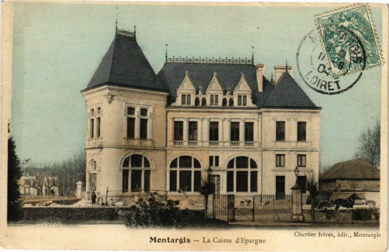 Carte postale ancienne Montargis - La Caisse d'Epargne à Montargis