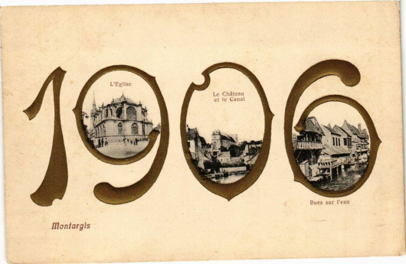 Carte postale ancienne Montargis - 1906 L'Eglise le Chateau et le Canal Rues sur l'eau à Montargis