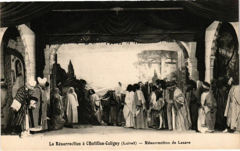 Carte postale ancienne La Resurrection a Chatillon-Coligny-Resurrection de Lazare