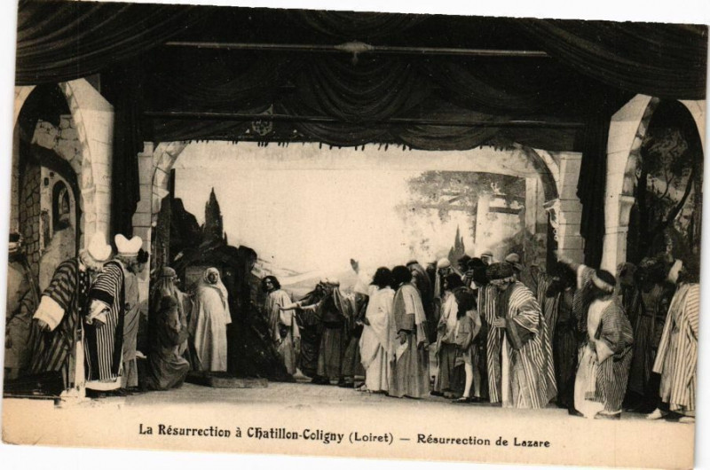 Carte postale ancienne La Resurrection a Chatillon-Coligny-Resurrection de Lazare