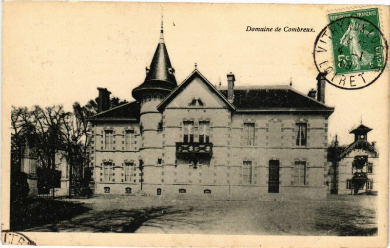 Carte postale ancienne Domaine de Combreux à Combreux