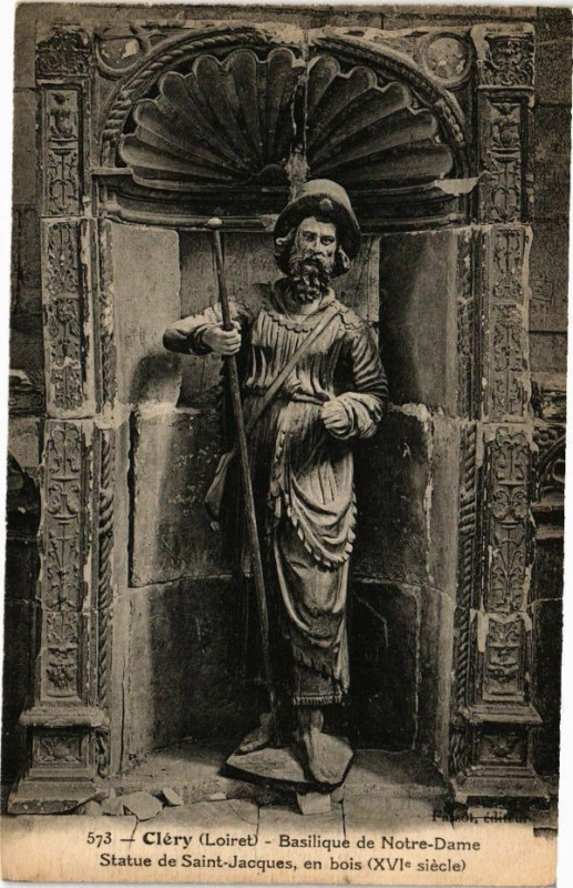 Carte postale ancienne Clery-Basilique de Notre-Dame Statue de Saint-Jacques