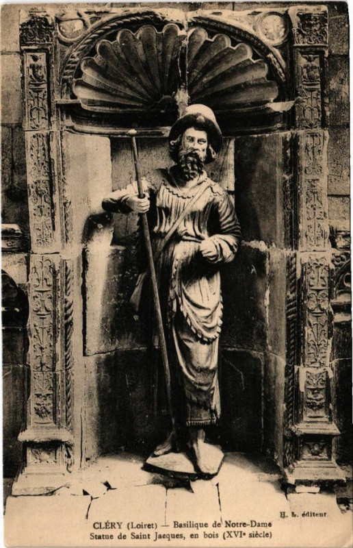 Carte postale ancienne Clery-Basilique de Notre-Dame Statue de Saint-Jacques en bois
