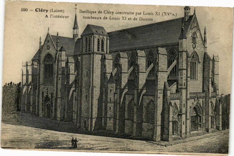 Carte postale ancienne Clery-Basilique de Clery construite par Louis Xi