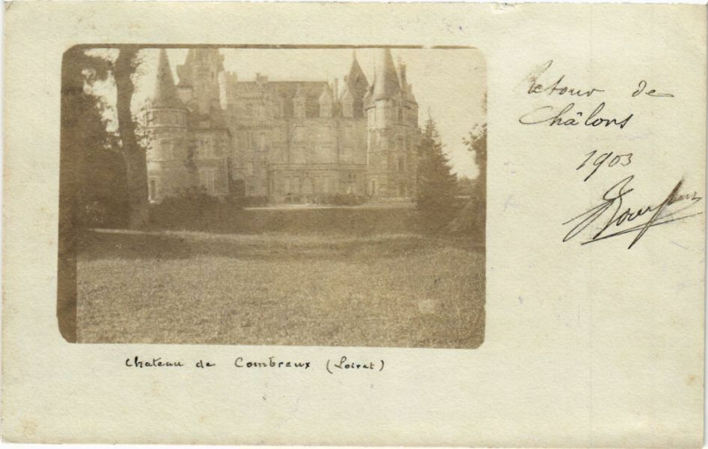 Carte postale ancienne Chateau de Combreux à Combreux