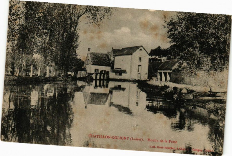 Carte postale ancienne Chatillon-Coligny-Moulin de la Fosse