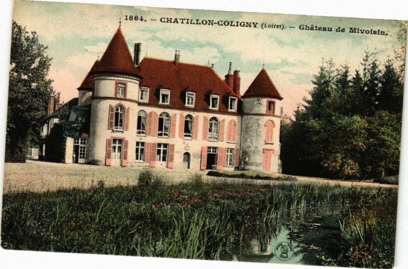 Carte postale ancienne Chatillon - Coligny - Le Chateau de Mivoisin