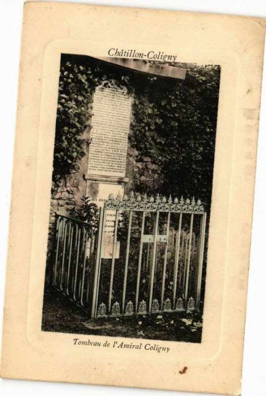 Carte postale ancienne Chatillon-Coligny - Tombeau de l'Amiral Coligny à Châtillon-Coligny