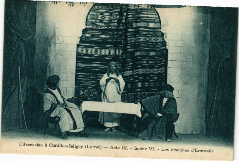Carte postale ancienne L'Ancension a Chatillon-Coligny - Acte Iv - Scene Vi - à Châtillon-Coligny