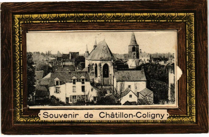Carte postale ancienne Souvenir de Chatillon-Coligny à Châtillon-Coligny