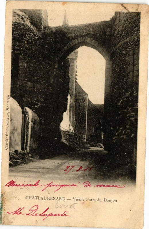 Carte postale ancienne Chateaurenard - Vieille Porte du Donjon