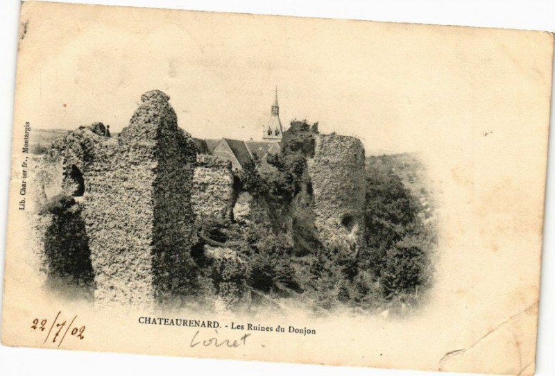 Carte postale ancienne Chateaurenard - Les Ruines du Donjon