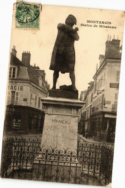 Carte postale ancienne Montargis - Statue de Mirabeau à Montargis