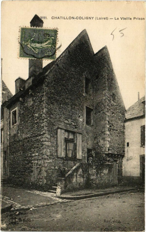 Carte postale ancienne Chatallion-Coligny - La Vieille Prison