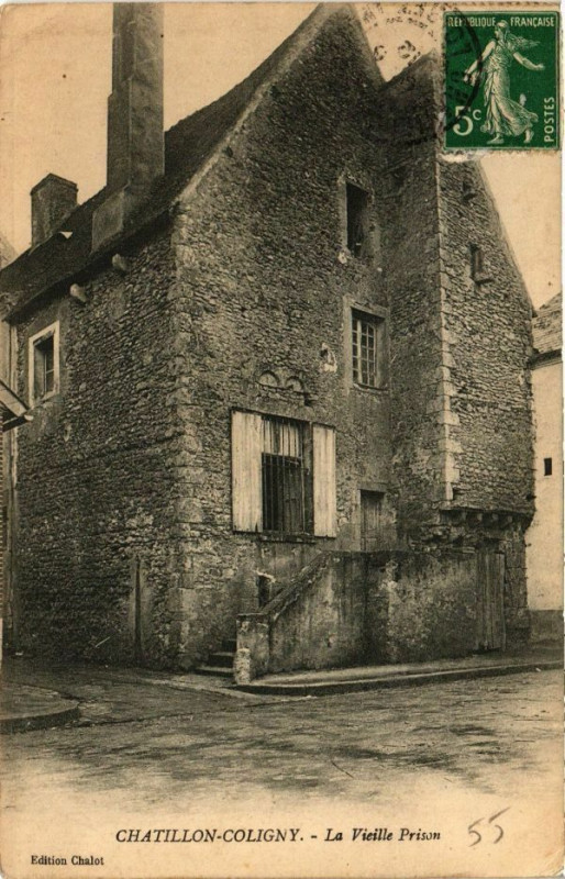 Carte postale ancienne Chatallion-Coligny - La Vieille Prison