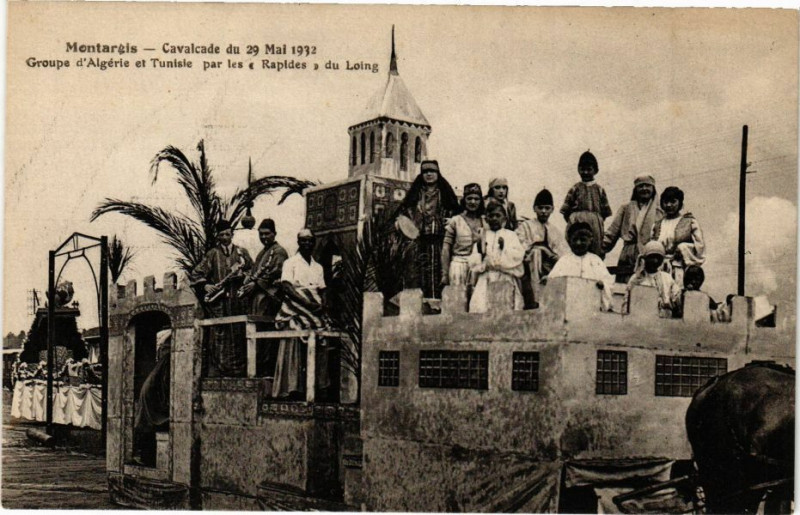 Carte postale ancienne Montargis-Cavalcade du 29 Mai 1932-Groupe d'Algerie et Tunisie à Montargis