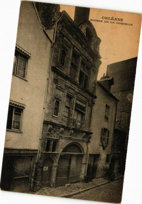 Carte postale ancienne Orleans - Maison de la Coquille à Orléans