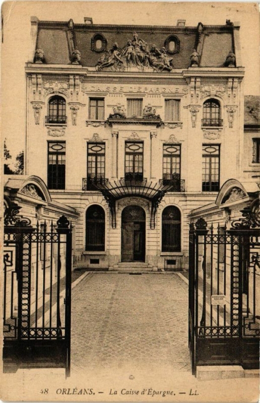 Carte postale ancienne Orleans - La Caisse d'Epargne à Orléans
