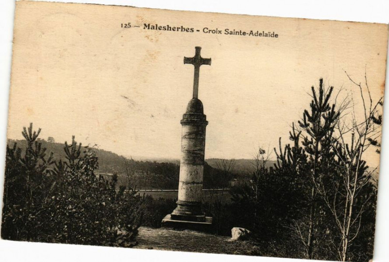 Carte postale ancienne Malesherbes - Croix Sainte-Adelaide