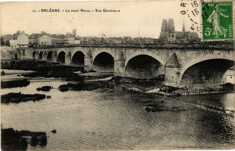 Carte postale ancienne Orleans - Le Pont Royal à Orléans