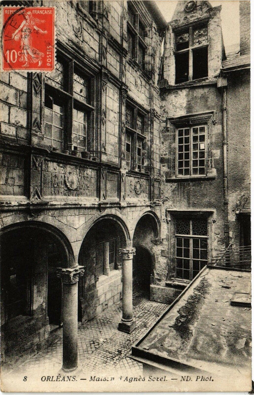 Carte postale ancienne Orleans - Maison d'Agnes Sorel à Orléans