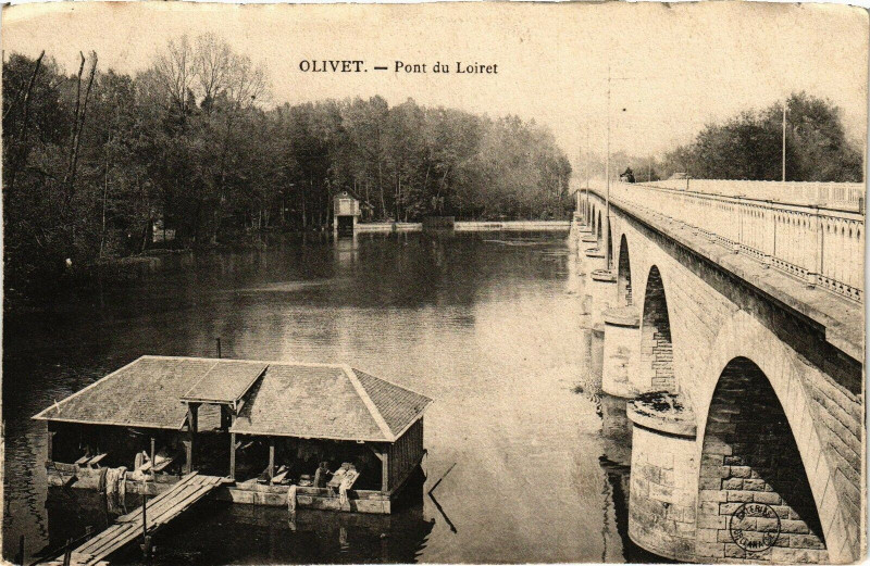 Carte postale ancienne Olivet - Pont du Loiret à Olivet
