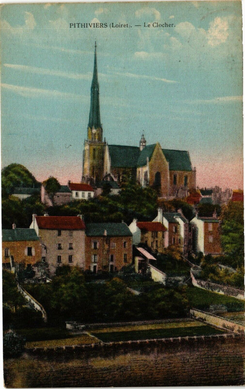 Carte postale ancienne Pithiviers-Le Clocher à Pithiviers