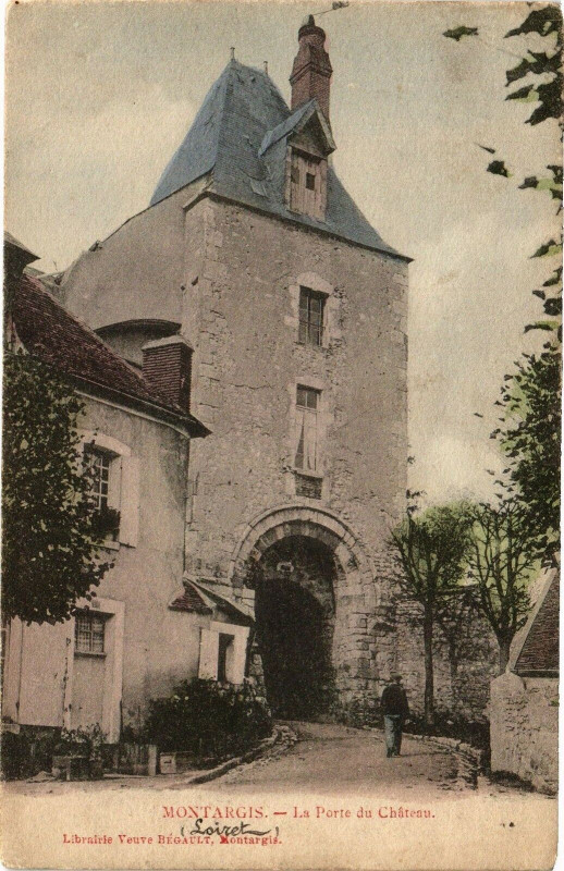 Carte postale ancienne Montargis-La Porte du Chateau à Montargis
