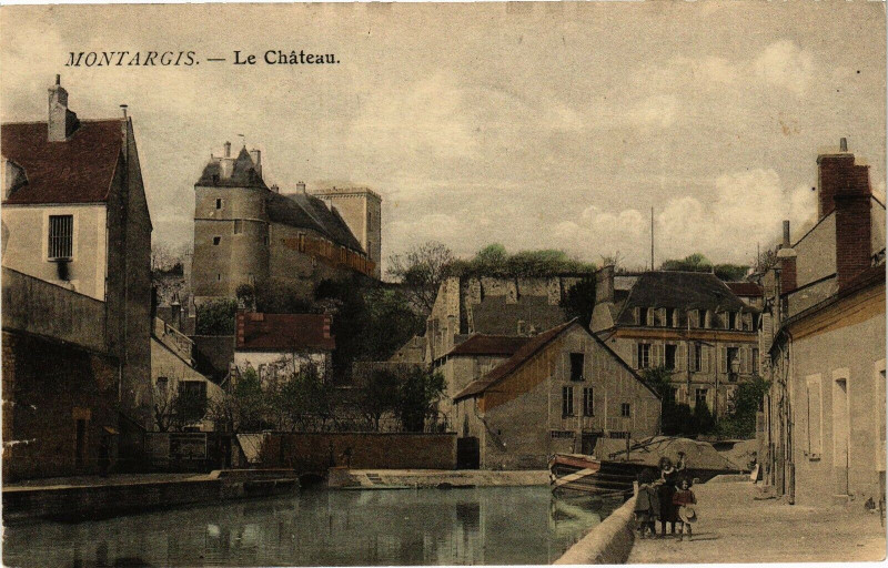 Carte postale ancienne Montargis-le Chateau à Montargis