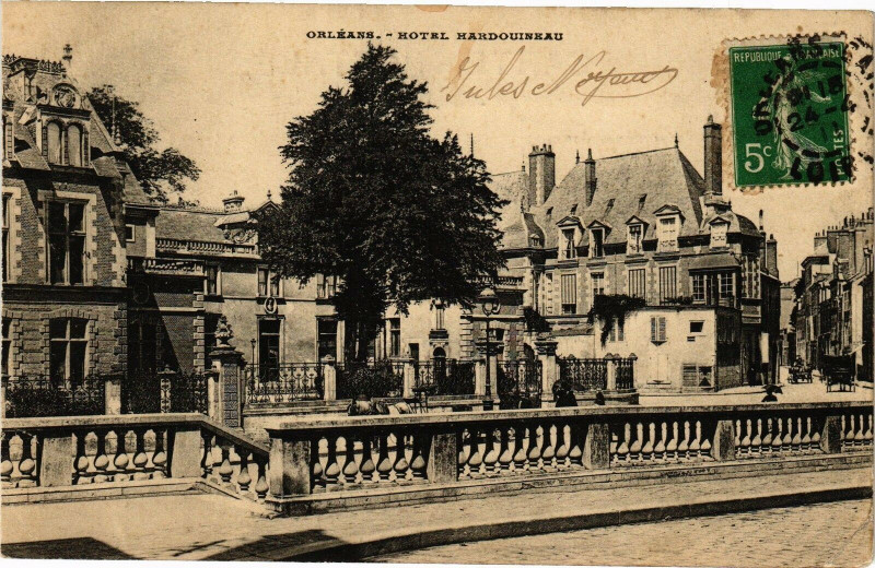 Carte postale ancienne Orleans-Hotel Hardouineau à Orléans