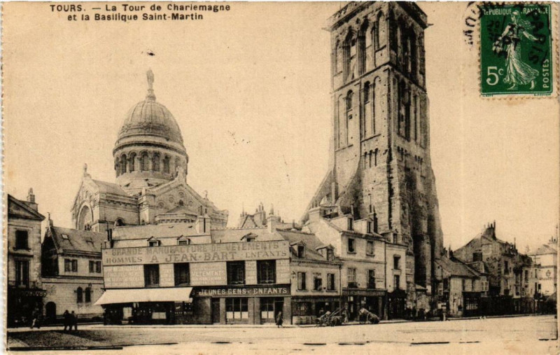 Carte postale ancienne Tours La Tour de Chariemagne et la Basilique Saint-Martin à Tours