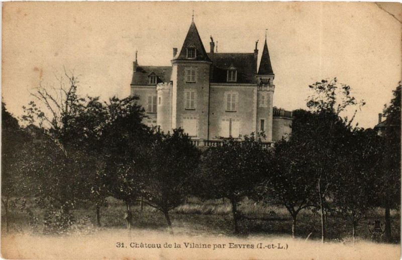 Carte postale ancienne Chateau de la Vilain par Esvres à Esvres