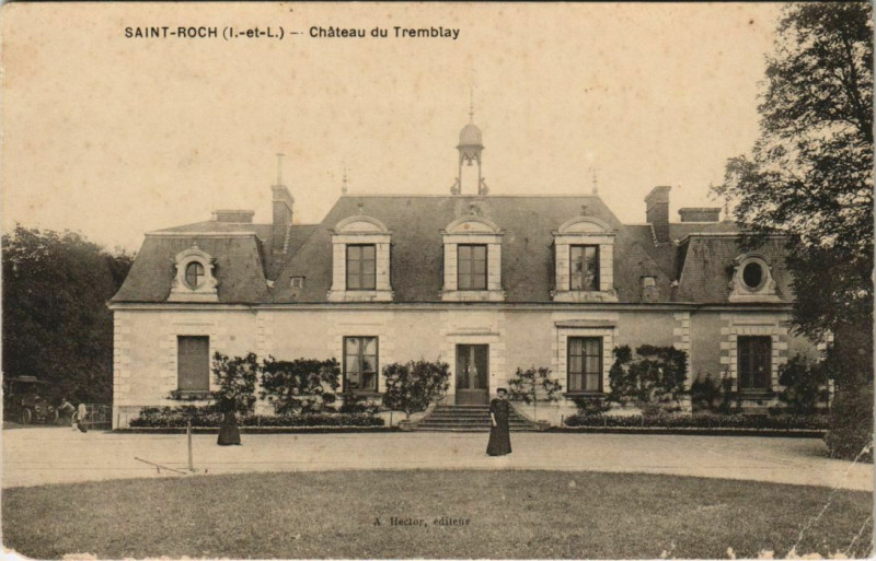 Carte postale ancienne Saint-Roch - Chateau du tremblay à Saint-Roch